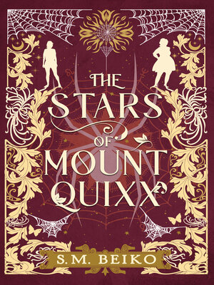 cover image of The Stars of Mount Quixx